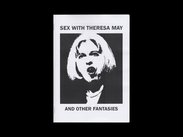 Sex with Theresa May and Other Fantasies