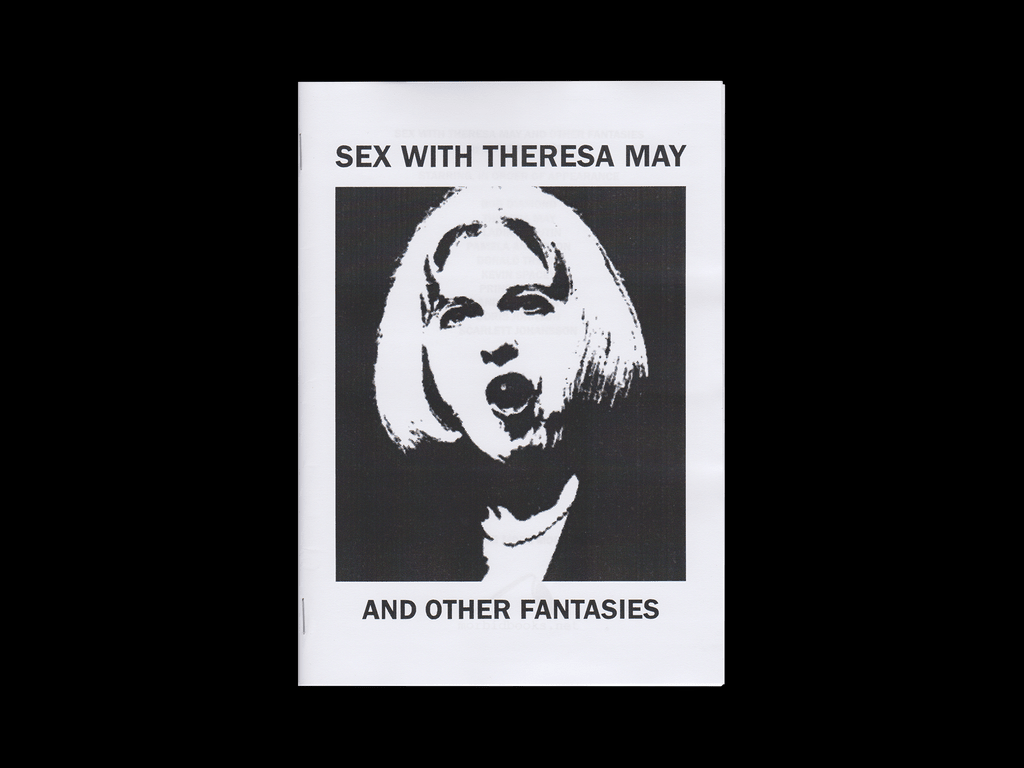 Sex with Theresa May and Other Fantasies